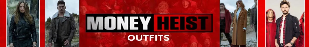 Money Heist Outfits Collection Banner LJB